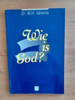 Wie is God ?, Boeken, Gelezen, Christendom | Protestants, Ophalen of Verzenden, Dr.W.H.Velema