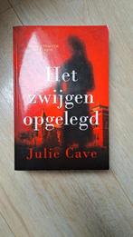 Julie Cave - Het zwijgen opgelegd, Julie Cave, Ophalen of Verzenden, Zo goed als nieuw, Amerika