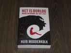 HUIB MODDERKOLK - HET IS OORLOG  MAAR NIEMAND DIE HET ZIET, Verzenden, Zo goed als nieuw, Huib Modderkolk