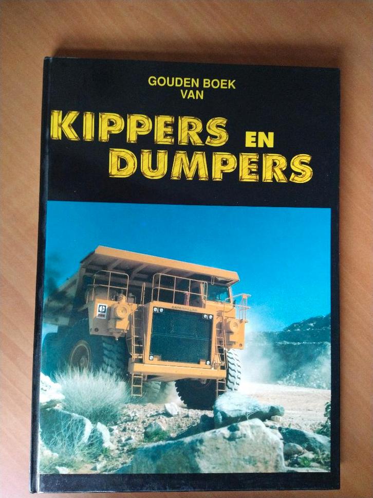 Gouden boek van kippers en dumpers. Dronkers, Jan, Boeken, Vervoer en Transport, Zo goed als nieuw, Ophalen of Verzenden