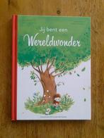 Jij bent een Wereldwonder, door Charlotte Grossetête, Boeken, Kinderboeken | Baby's en Peuters, Ophalen of Verzenden, Zo goed als nieuw