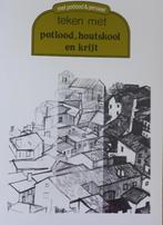 Tekenen:Teken met potlood, houtskool en krijt, Hobby en Vrije tijd, Tekenen, Verzenden, Gebruikt, Boek of Gids