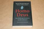 Homo Deus - Een kleine geschiedenis van de toekomst - Harari, Boeken, Geschiedenis | Wereld, Gelezen, Ophalen of Verzenden, 20e eeuw of later