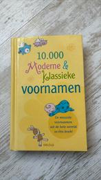 10.000 moderne en klassieke voornamen, Ophalen of Verzenden, Zo goed als nieuw