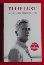 Mijn jaren bij de politie Ellie Lust, Boeken, Ophalen, Gelezen, Overige