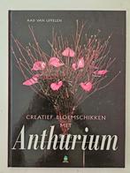 A. van Uffelen - Creatief bloemschikken met anthurium, Moestuin, Ophalen of Verzenden, Zo goed als nieuw, A. van Uffelen