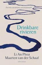 Li An Phoa, Maarten van der Schaaf: Drinkbare rivieren, Boeken, Politiek en Maatschappij, Wereld, Maatschappij en Samenleving