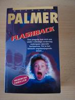 Flashback, van Michael Palmer, Boeken, Ophalen of Verzenden, Zo goed als nieuw