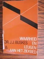 waarheid en leugen aan het ziekbed, J.J. Buskes, Gelezen, Christendom | Protestants, Ophalen of Verzenden