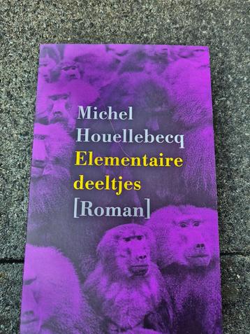 Te koop Michel houellebeeq elementaire deeltjes boek beschikbaar voor biedingen