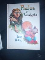 Paulus de boskabouter en Eucalypta - Jean Dulieu, Ophalen of Verzenden, Gelezen, Jean Dulieu