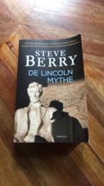 Steve Berry - De Lincoln mythe, Steve Berry, Ophalen of Verzenden, Zo goed als nieuw, Nederland