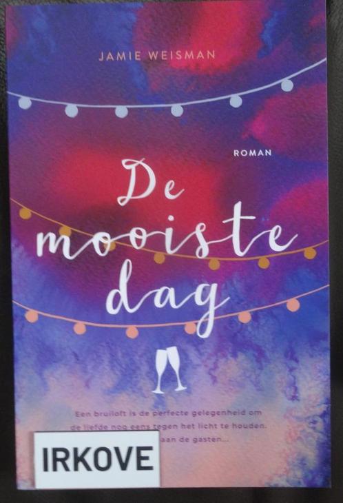 DE MOOISTE DAG * NIEUW! *Jamie Weisman *, Boeken, Romans, Nieuw, Europa overig, Verzenden
