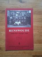 Renswoude zoals het vroeger was geschiedenis fotoboek, Ophalen of Verzenden, Zo goed als nieuw