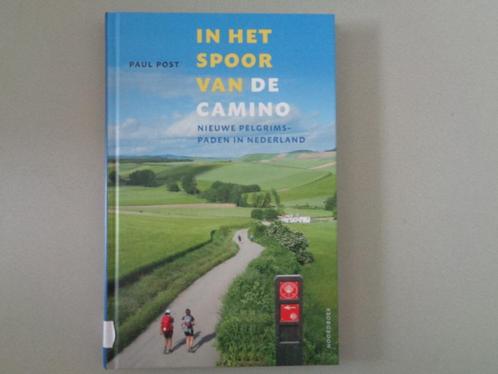 In het spoor van de Camino - Paul Post, Boeken, Sportboeken, Nieuw, Lopen en Fietsen, Ophalen of Verzenden