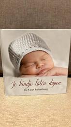 Ds P. van Ruitenburg - Je kind laten dopen, Ophalen of Verzenden, Zo goed als nieuw, P. van Ruitenburg