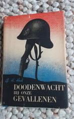 Doodenwacht bij Onze Gevallenen - G.H. Hoek, Boeken, Oorlog en Militair, G.H. Hoek, Ophalen of Verzenden, Overige onderwerpen