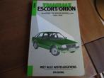 Vraagbaak Ford Escort, Escort XR3/XR3i, Ford Orion 1980-86, Ophalen of Verzenden