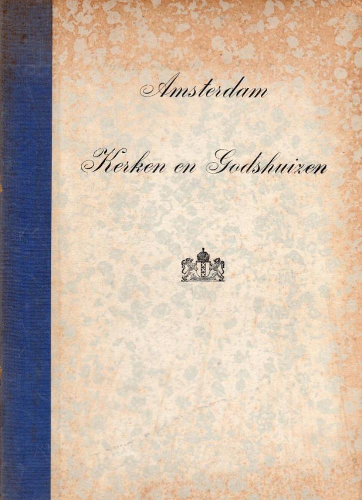 amsterdam kerken en godshuizen mr. j. loosjes 1948, Boeken, Geschiedenis | Stad en Regio, Gelezen, 20e eeuw of later, Ophalen of Verzenden