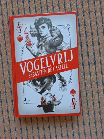 Vogelvrij door Sebastien de Castell beschikbaar voor biedingen