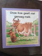 Onze koe geeft niet genoeg melk - terry rogers - Hema, Gelezen, Jongen of Meisje, Ophalen of Verzenden, Terry rogers