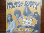 single mungo jerry wild love 45rpm jukebox vinyl record 7'', Gebruikt, 7 inch, Single, Ophalen of Verzenden
