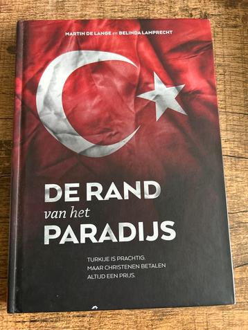 De Rand van het Paradijs - Turkije beschikbaar voor biedingen