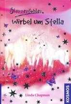 Wirbel um Stella - Sternenfohlen bd 7 - Linda Chapman - Duit, Verzenden, Gelezen, Linda Chapman