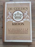 Boek De Gouden Kroon Gedenkboek Wilhelmina, Boeken, Ophalen of Verzenden, Gelezen