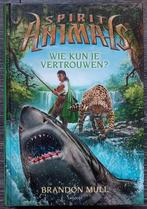 Spirit Animals 5 Wie kun je vertrouwen? - Brandon Mull, Boeken, Ophalen of Verzenden, Gelezen