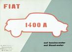 Folder Fiat 1400 A (ca.1953), Verzenden, Gelezen, Overige merken
