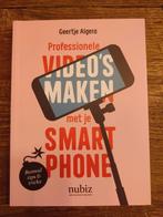 Professionele video's maken met je smartphone, Boeken, Ophalen of Verzenden, Nieuw, Fotograferen en Filmen, Geertje Algera