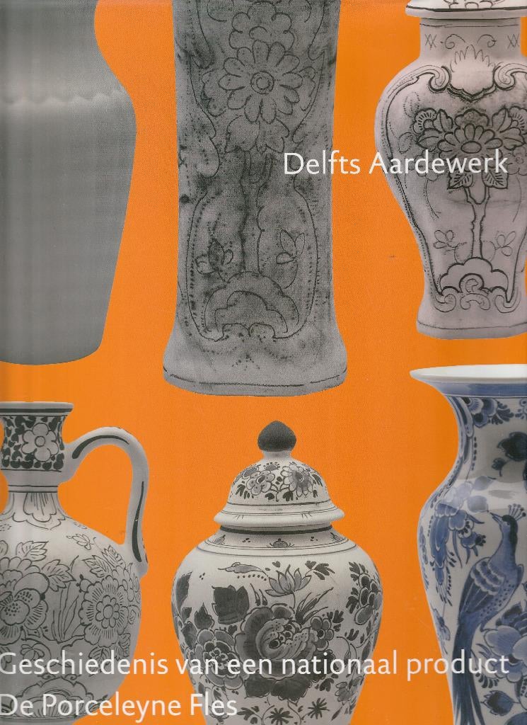 Delfts Aardewerk, Boeken, Ophalen of Verzenden, Zo goed als nieuw, Overige onderwerpen