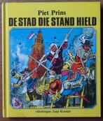 Piet Prins: De stad die stand hield ( Tachtigjarige Oorlog ), Ophalen of Verzenden, Gelezen