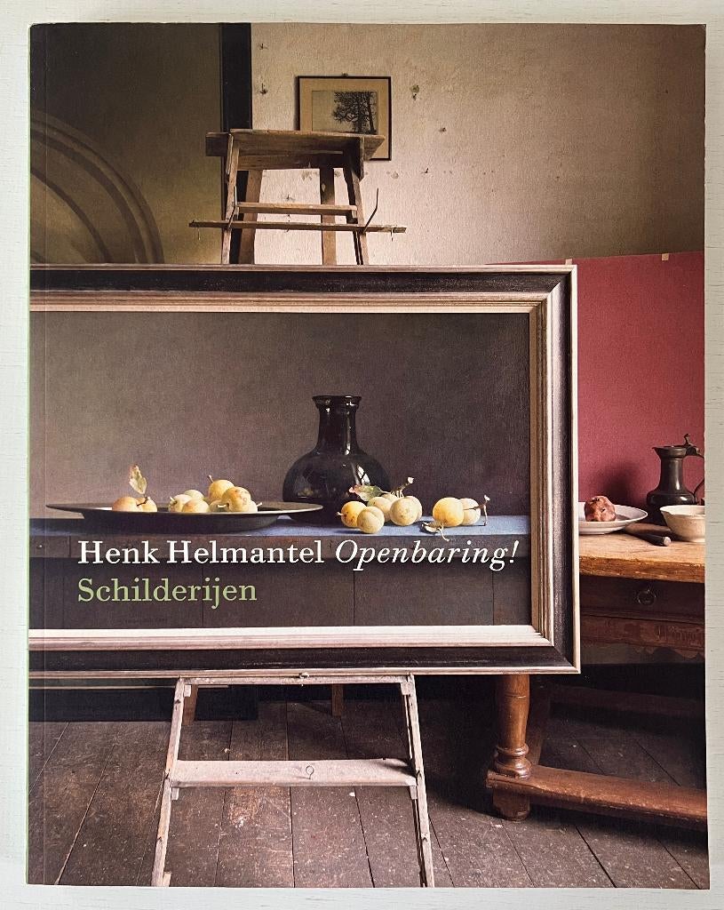 Henk Helmantel Openbaring! Schilderijen, Ophalen of Verzenden, Gelezen