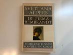A934 Svetlana Alpers De Firma Rembrandt Schilder tussen, Ophalen of Verzenden, Gelezen, Schilder- en Tekenkunst