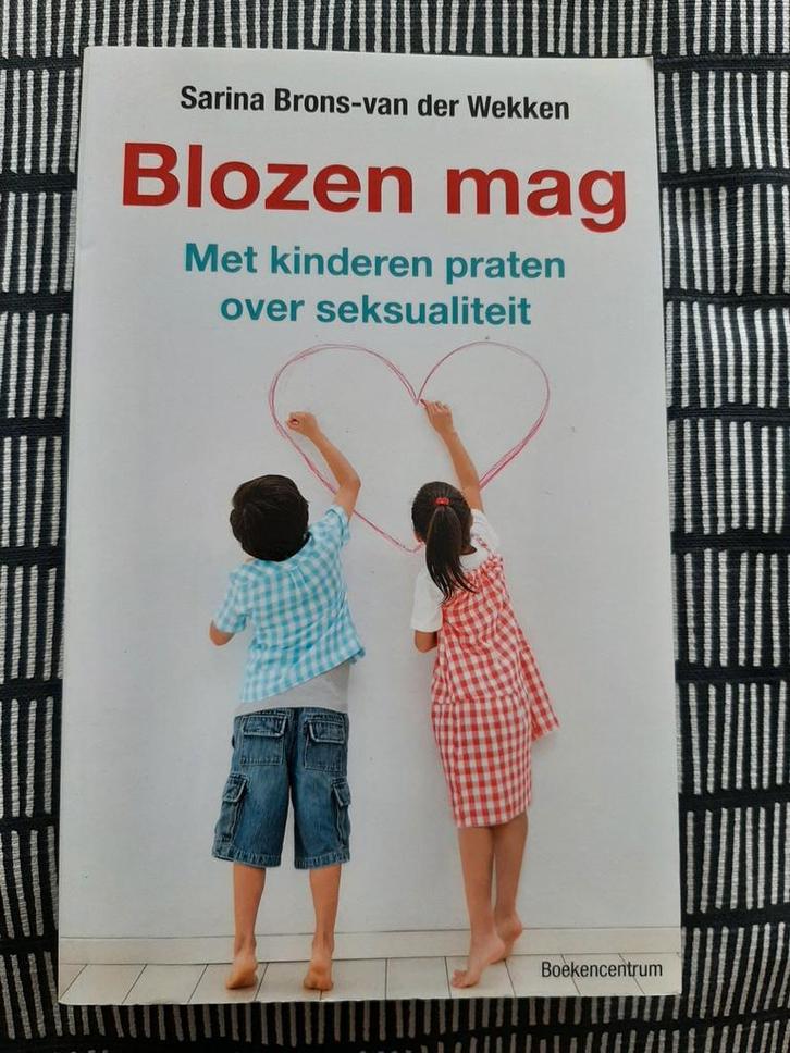 Blozen mag: Sarina Brons, Boeken, Zwangerschap en Opvoeding, Zo goed als nieuw, Opvoeding vanaf 10 jaar, Ophalen of Verzenden