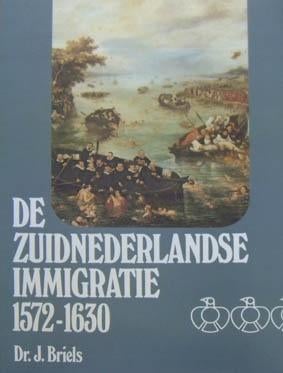 De Zuidnederlandse immigratie 1572 – 1630, Ophalen of Verzenden