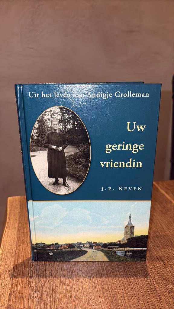 KR-2 J P. Neven Uw geringe vriendin over  Annigje Grolleman, Ophalen of Verzenden, Zo goed als nieuw, J.P. Neven