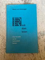 Rook doet leven - Martin van Amerongen (1983), Boeken, Ophalen of Verzenden, Gelezen