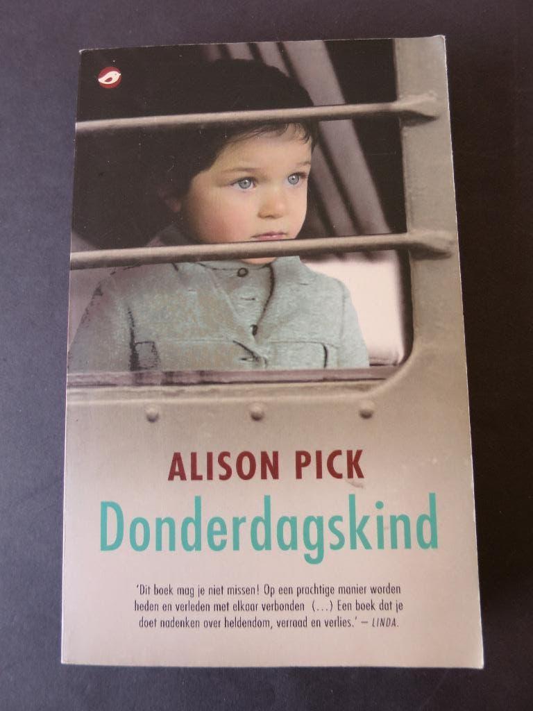 ALISON  PICK====DONDERDAGSKIND====, Ophalen of Verzenden, Zo goed als nieuw, Alison  pick, Nederland