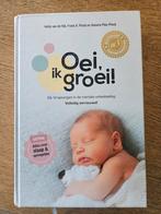 Boek Oei, ik groei!, Gelezen, Sociale wetenschap, Ophalen of Verzenden, Hetty van de Rijt; Frans Plooij; Xaviera Plas-Plooij