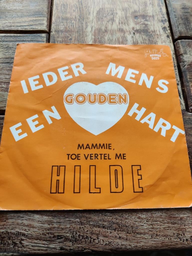 Hilde - Ieder Mens Een Gouden Hart / Mammie Toe Vertel Me, Cd's en Dvd's, Vinyl | Nederlandstalig, Ophalen of Verzenden, Zo goed als nieuw