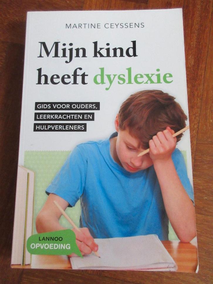 Mijn kind heeft dyslexie, Boeken, Advies, Hulp en Training, Gelezen, Ophalen of Verzenden
