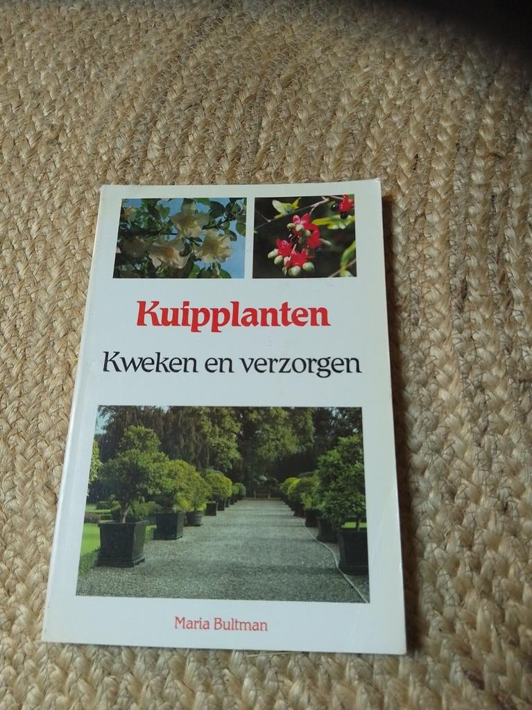 Kuip- en terrasplanten kweken en verzorgen, Boeken, Ophalen of Verzenden, Gelezen, Maria Bultman, Tuinieren en Tuinplanten