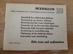 Marklin boekje instructies voor aansluiting., Wisselstroom, Gebruikt, Märklin, Boek, Tijdschrift of Catalogus