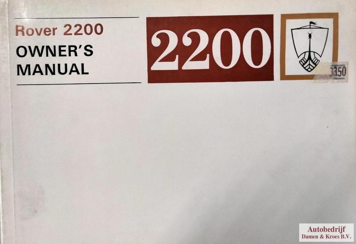 Rover 2200 Owner's manual RTC9035, Auto diversen, Handleidingen en Instructieboekjes, Ophalen of Verzenden
