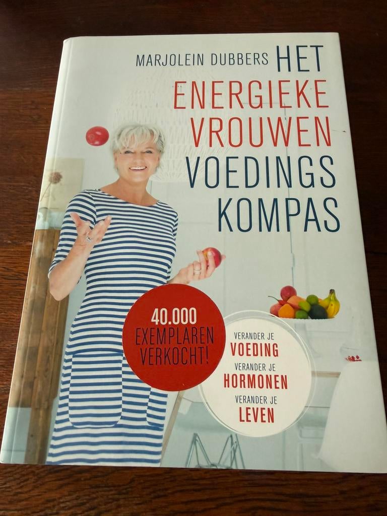 Het energieke vrouwen voedingskompas- Marjolein Dubbers, Boeken, Gezondheid, Dieet en Voeding, Ophalen of Verzenden, Zo goed als nieuw