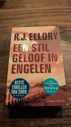 Een Stil Geloof in Engelen - R.J. Ellory, Ophalen of Verzenden, Gelezen, R.J. Ellory, Nederland