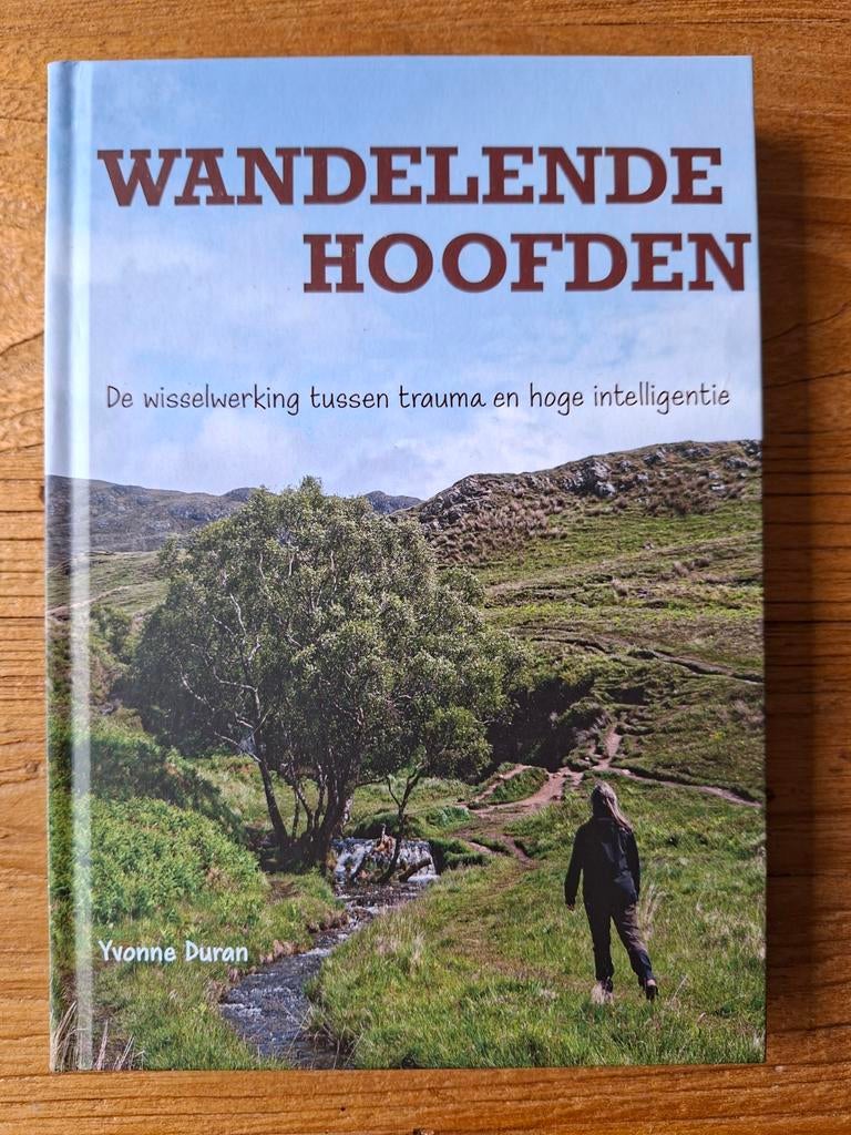 Wandelende Hoofden: Trauma en Hoge Intelligentie, Boeken, Psychologie, Ophalen of Verzenden, Nieuw, Overige onderwerpen, Yvonne Duran